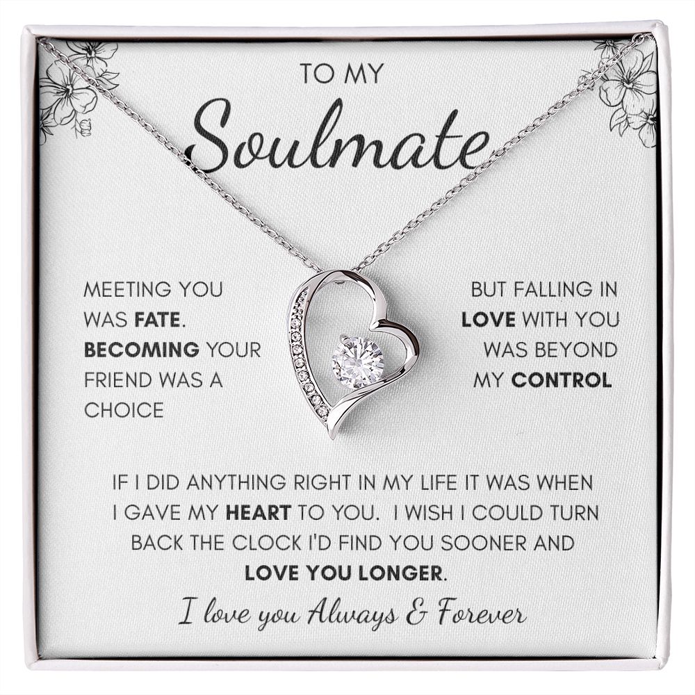 To My Soulmate | Forever Love Necklace | I Gave My Heart To You