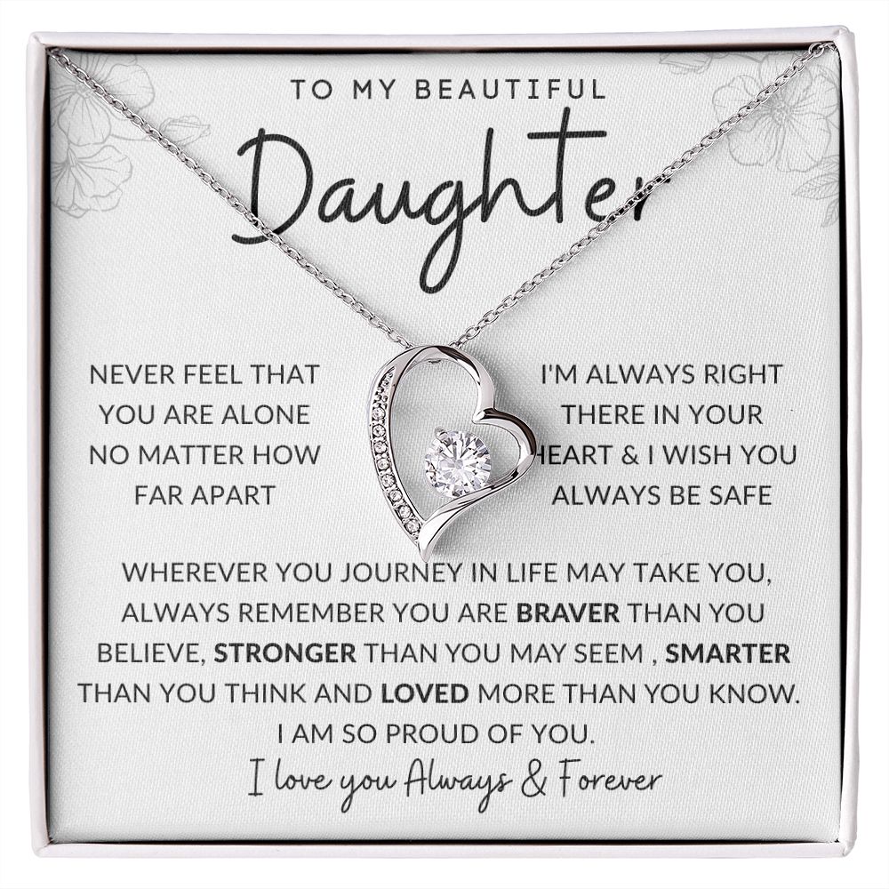 TO MY BEAUTIFUL DAUGHTER | Forever Love Necklace | BRAVER STRONGER