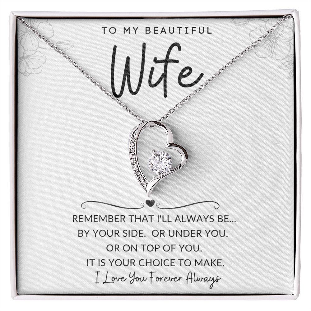 To My Beautiful Wife | Forever Love Necklace | I'll Always Be By Your Side