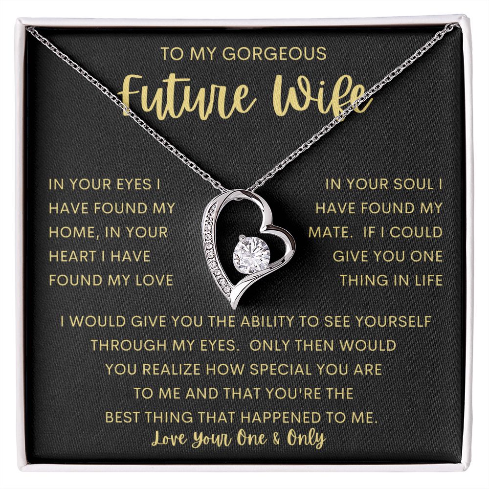 TO MY GORGEOUS FUTURE WIFE | Forever Love Necklace | Anniversary gift, Gift from husband, wife birthday gift , wife anniversary