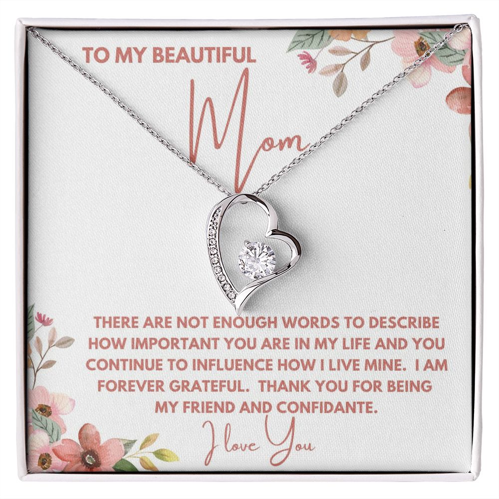 To My Beautiful Mom | Forever Love Necklace | Not Enough Words