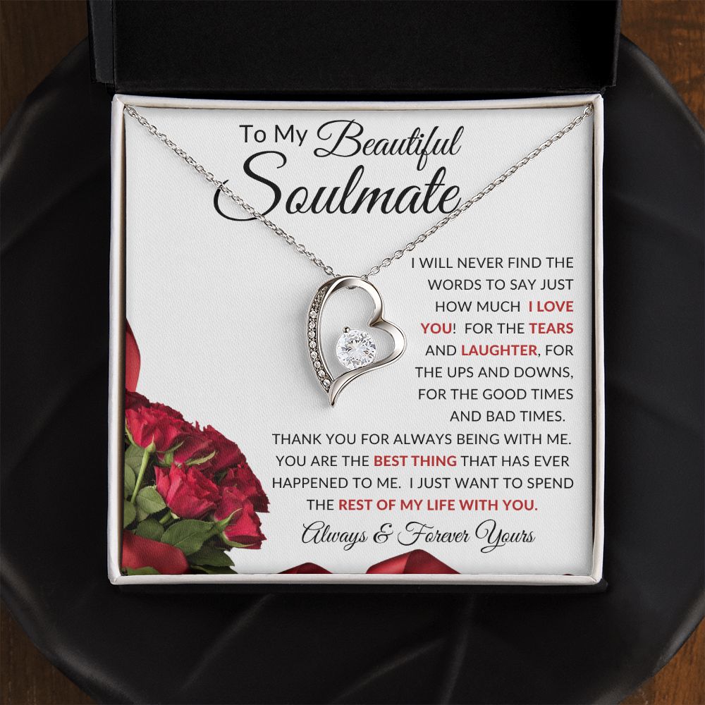 To My Beautiful Soulmate | Forever Love Necklace | Find The Words to Say