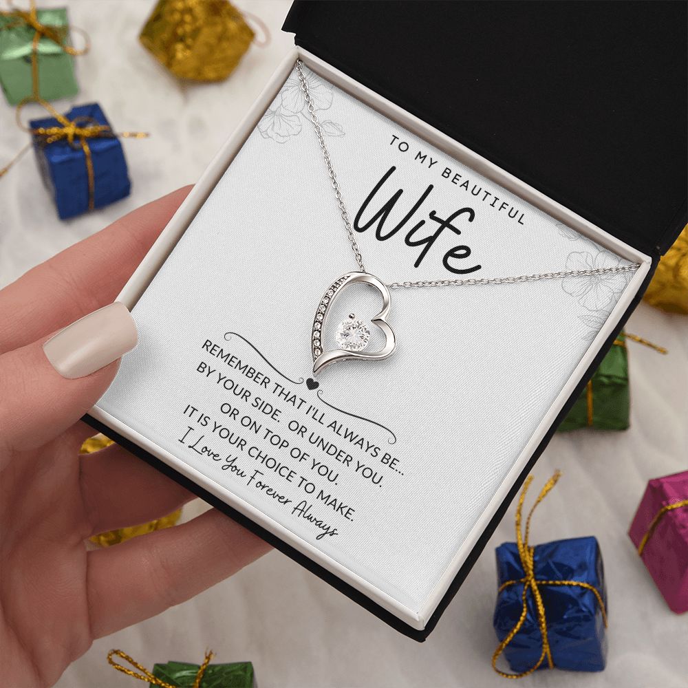 To My Beautiful Wife | Forever Love Necklace | I'll Always Be By Your Side