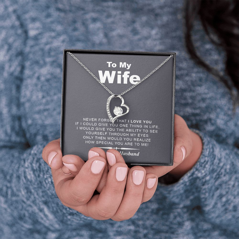 My Wife | Never Forget - Forever Love Necklace