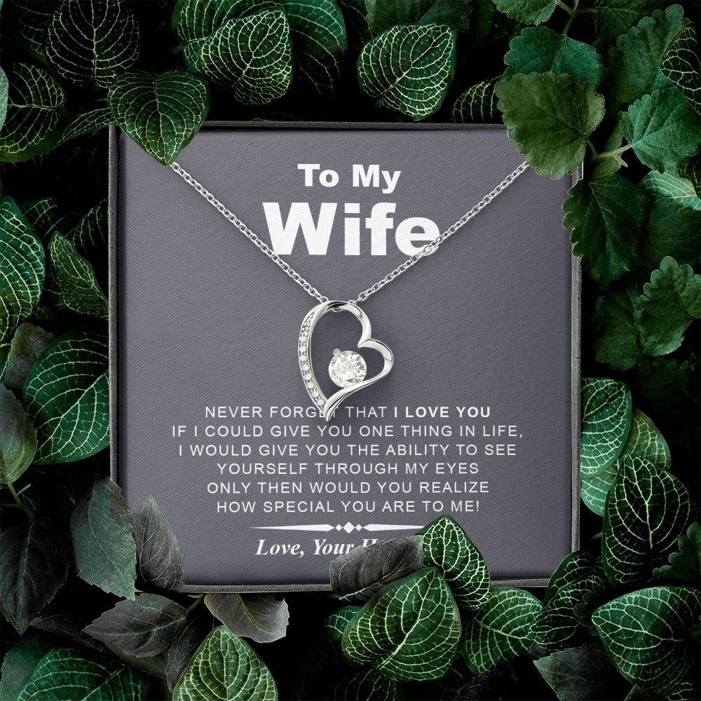 My Wife | Never Forget - Forever Love Necklace
