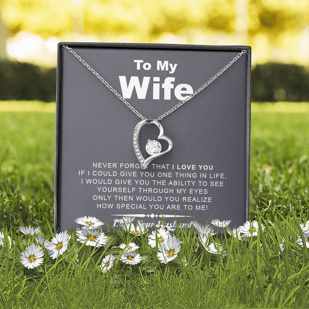 My Wife | Never Forget - Forever Love Necklace