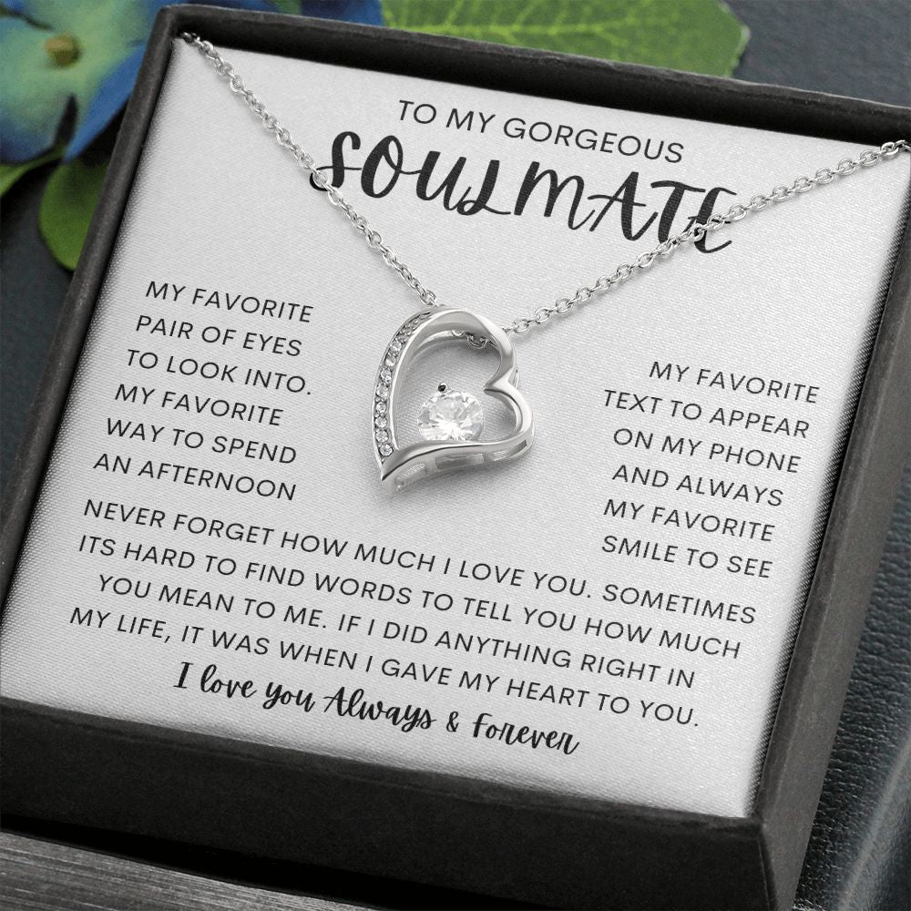 TO MY GORGEOUS SOULMATE | Forever Love Necklace | To My Soulmate, Gift for soulmate, Anniversary gift, Girlfriend necklace, Gift for wife, Birthday gift