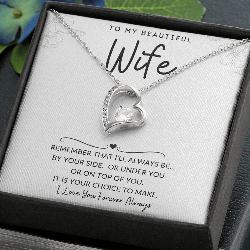 To My Beautiful Wife | Forever Love Necklace | I'll Always Be By Your Side
