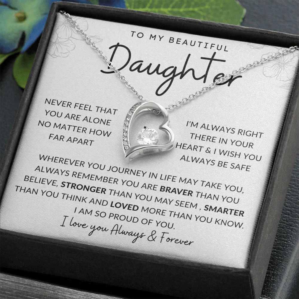 TO MY BEAUTIFUL DAUGHTER | Forever Love Necklace | BRAVER STRONGER