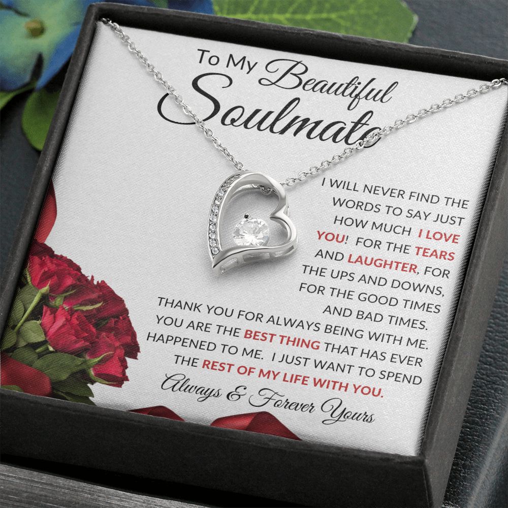 To My Beautiful Soulmate | Forever Love Necklace | Find The Words to Say