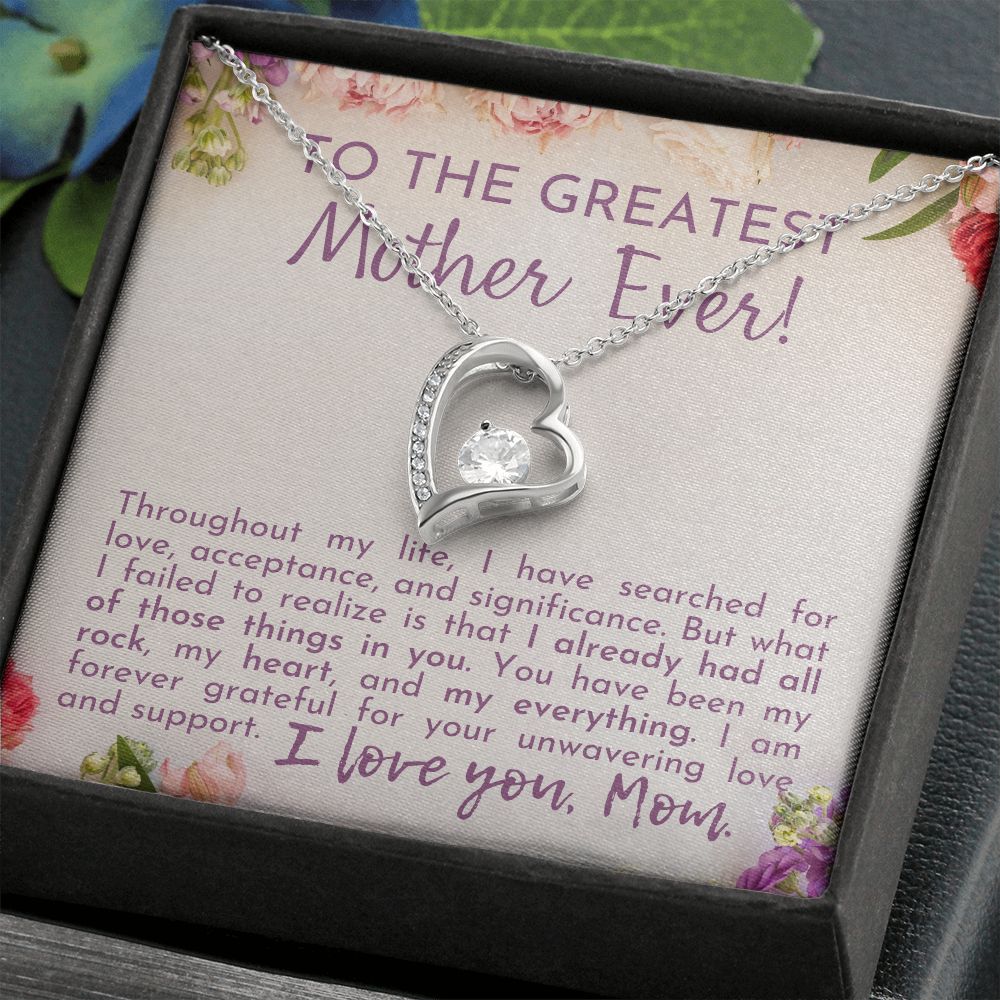 To The Greatest Mother Ever! | Forever Love Necklace