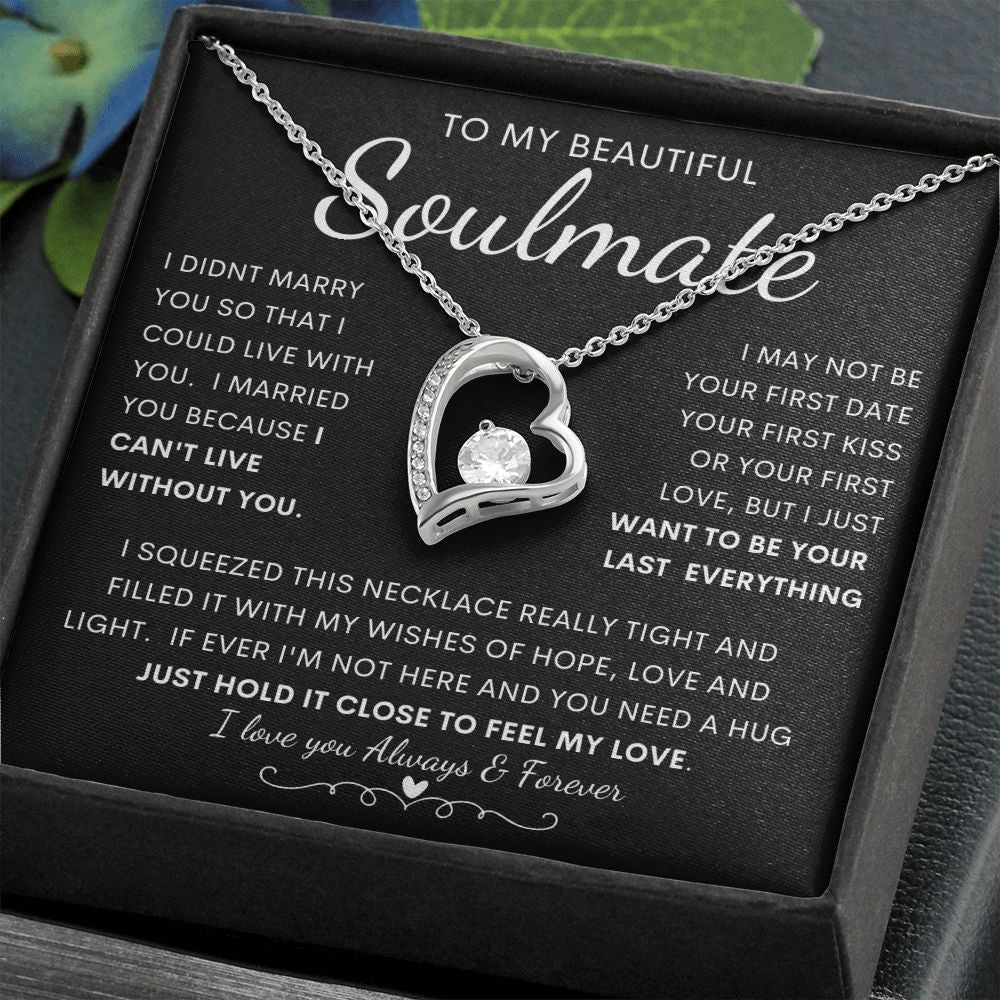 TO MY BEAUTIFUL SOULMATE | Forever Love Necklace | Gift from husband, Gift for soulmate, Anniversary necklace, Gift for Wife, Birthday gift