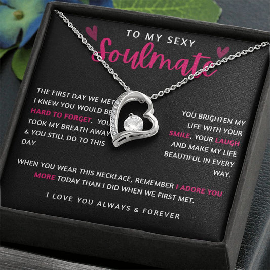 To My Sexy Soulmate | Forever Love Necklace | I Adore You More
