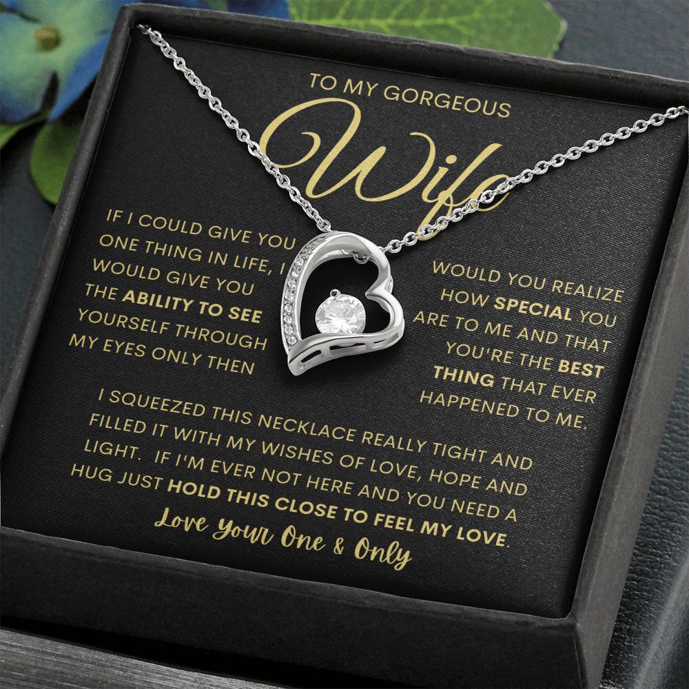 TO MY GORGEOUS WIFE | Forever Love Necklace | Anniversary gift Gift from husband Wife birthday gift Wife anniversary Gift for wife