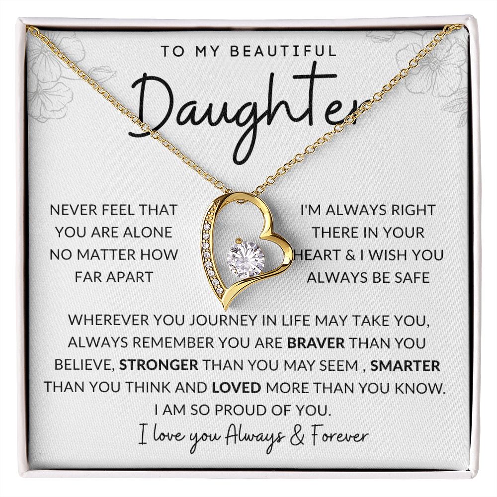 TO MY BEAUTIFUL DAUGHTER | Forever Love Necklace | BRAVER STRONGER