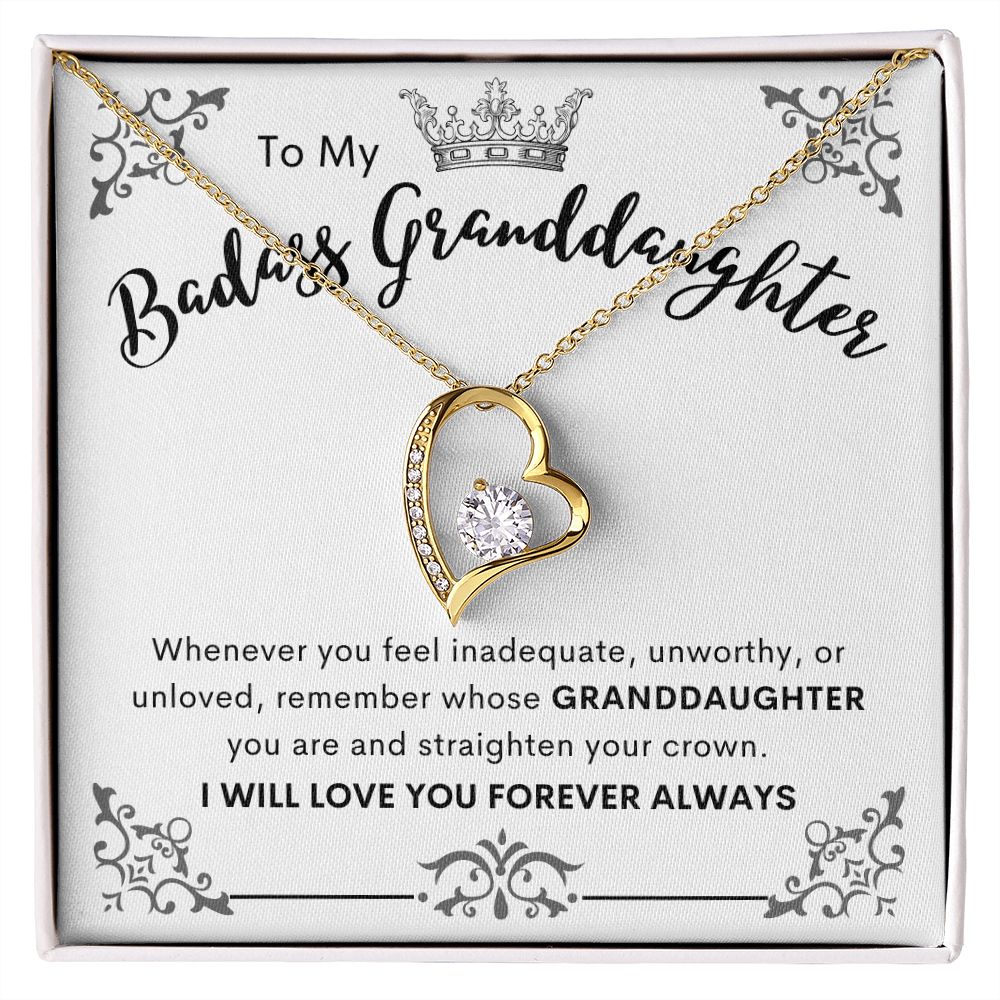 To My Badass Granddaughter | Forever Love Necklace | Remember whose Granddaughter you are
