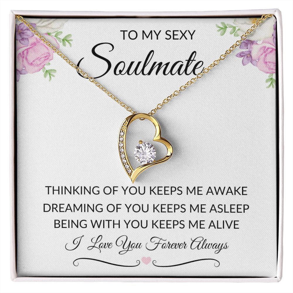 TO my Sexy Soulmate | Forever Love Necklace | Thinking Of You
