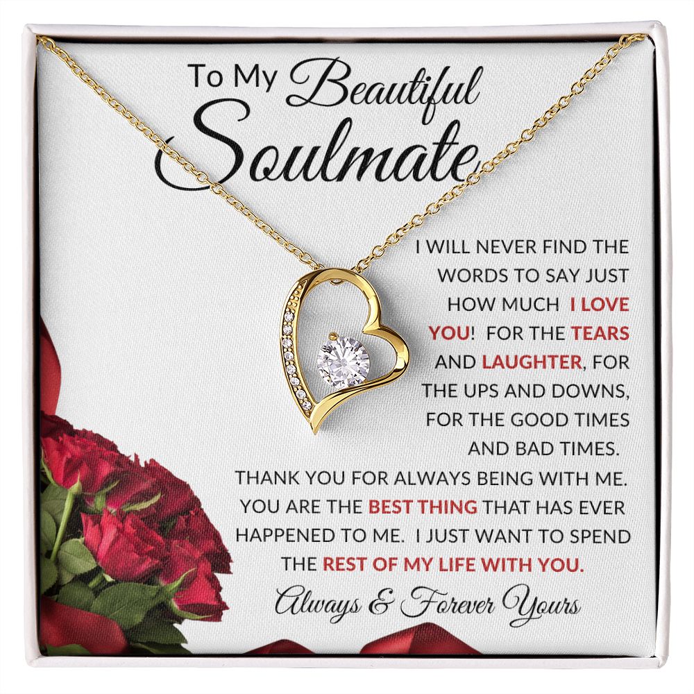 To My Beautiful Soulmate | Forever Love Necklace | Find The Words to Say