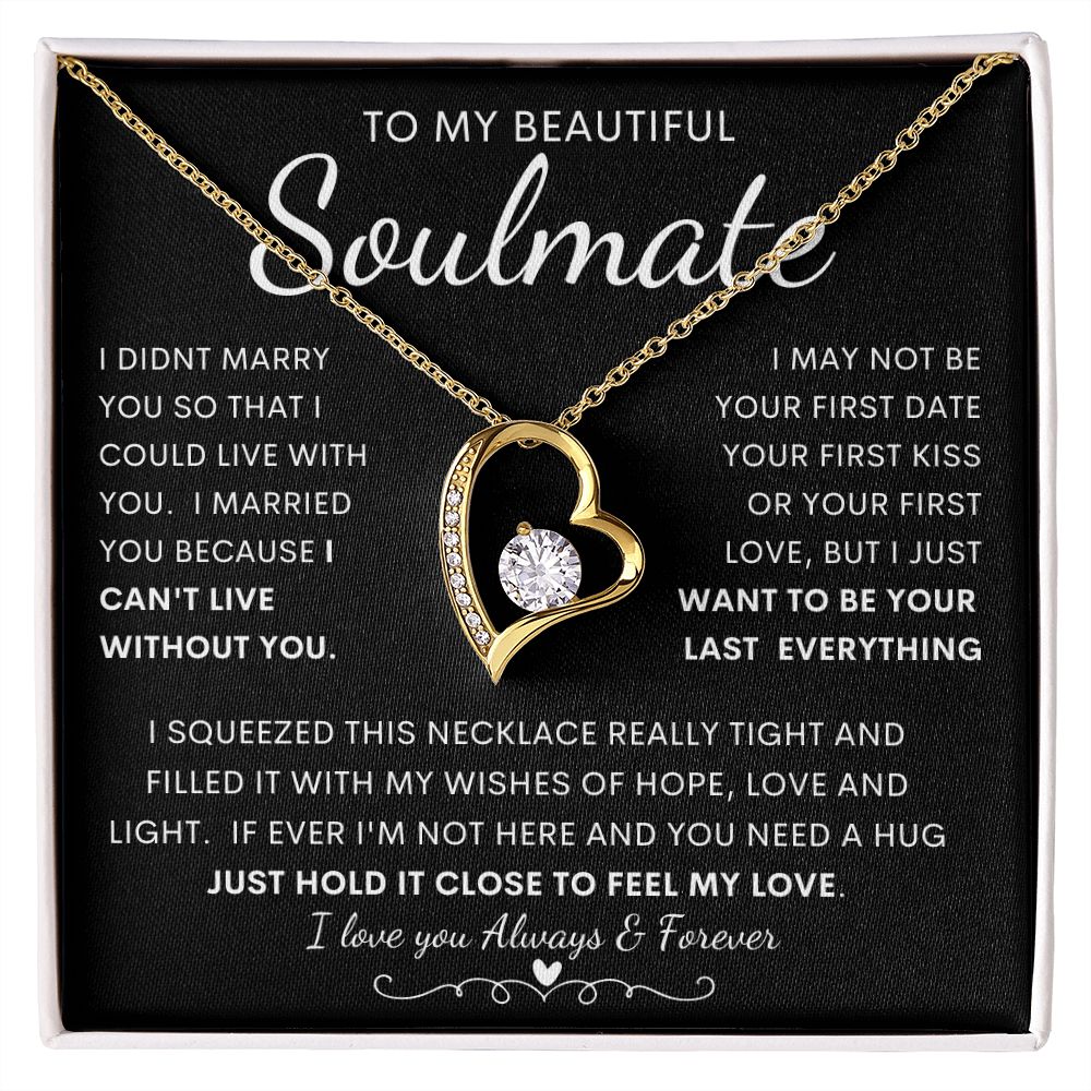 TO MY BEAUTIFUL SOULMATE | Forever Love Necklace | Gift from husband, Gift for soulmate, Anniversary necklace, Gift for Wife, Birthday gift