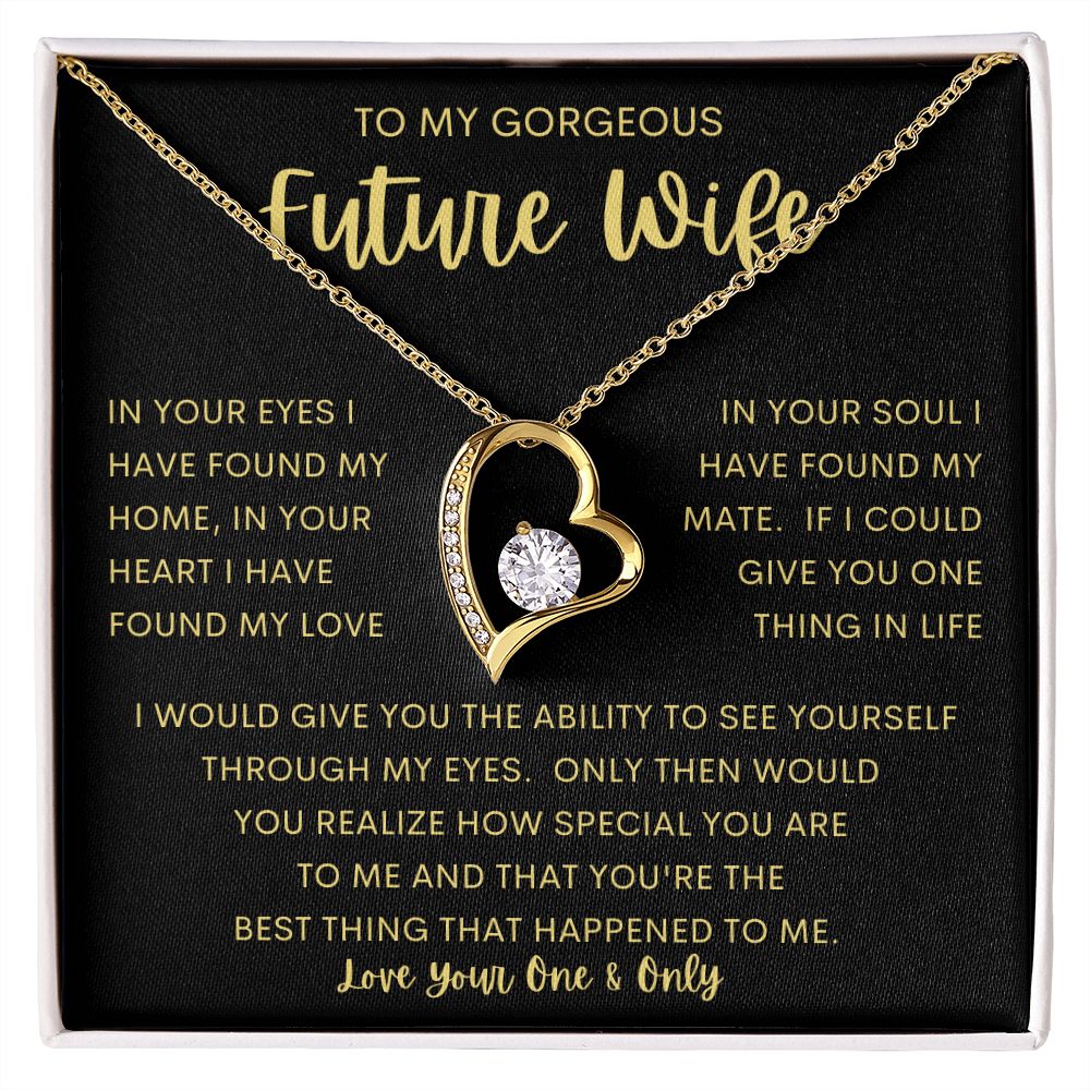 TO MY GORGEOUS FUTURE WIFE | Forever Love Necklace | Anniversary gift, Gift from husband, wife birthday gift , wife anniversary