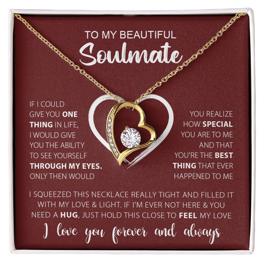 TO MY BEAUTIFUL SOULMATE |  Forever Love Necklace | Gift for soulmate