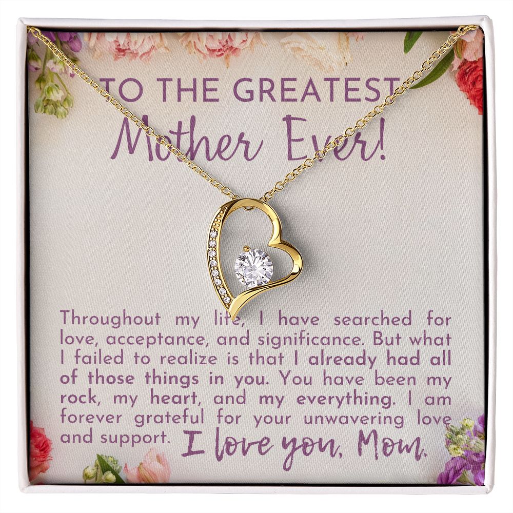 To The Greatest Mother Ever! | Forever Love Necklace