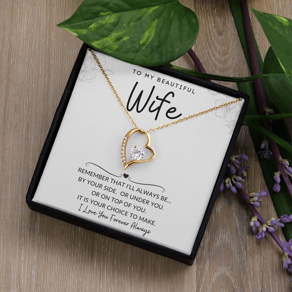 To My Beautiful Wife | Forever Love Necklace | I'll Always Be By Your Side