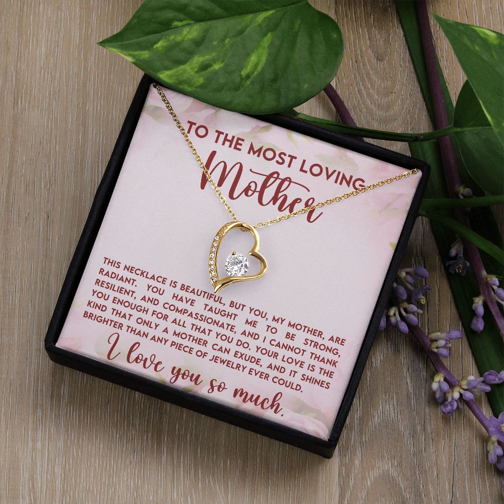 To The Most Loving Mother | Forever Love Necklace