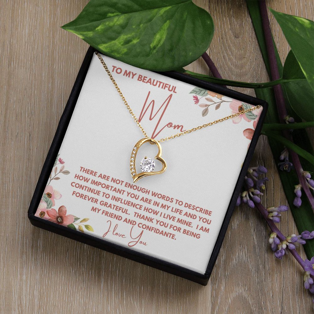 To My Beautiful Mom | Forever Love Necklace | Not Enough Words