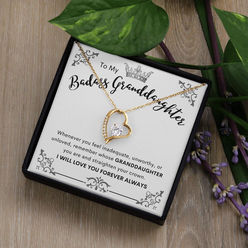 To My Badass Granddaughter | Forever Love Necklace | Remember whose Granddaughter you are