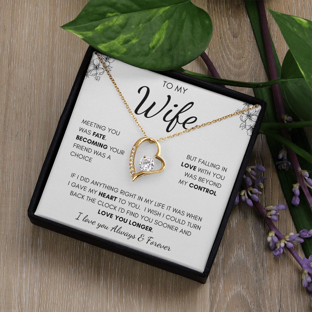 To My Wife | Forever Love Necklace | I Gave My Heart To You