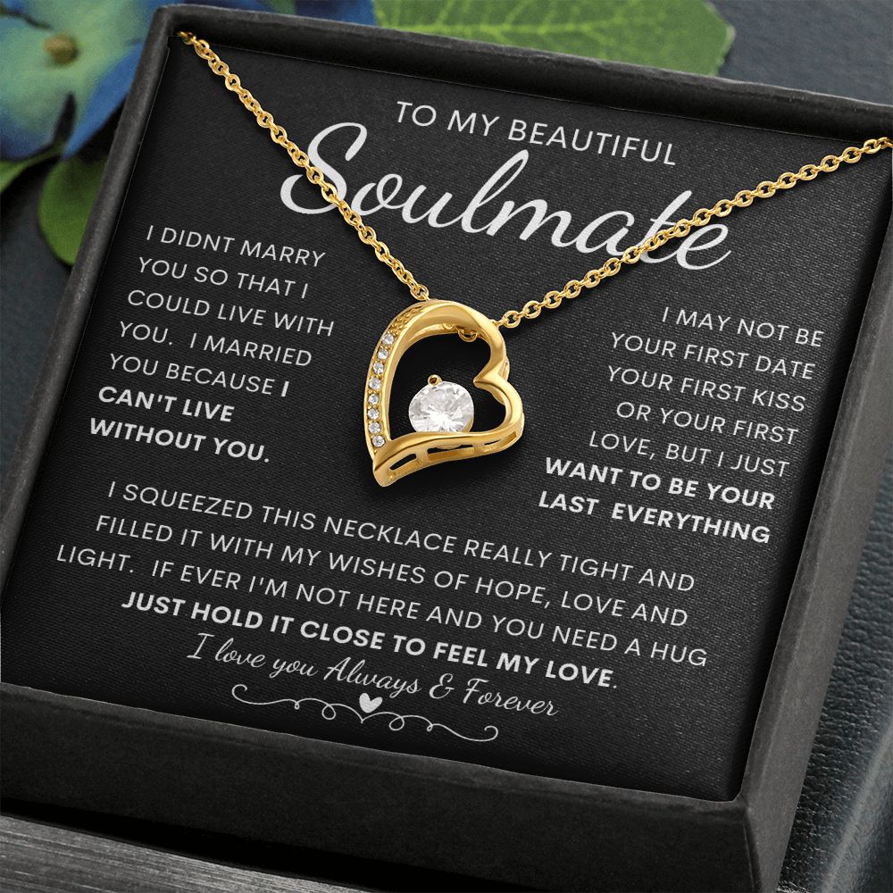 TO MY BEAUTIFUL SOULMATE | Forever Love Necklace | Gift from husband, Gift for soulmate, Anniversary necklace, Gift for Wife, Birthday gift