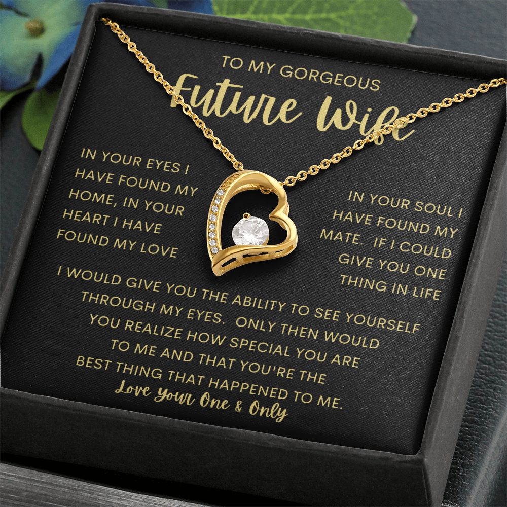 TO MY GORGEOUS FUTURE WIFE | Forever Love Necklace | Anniversary gift, Gift from husband, wife birthday gift , wife anniversary