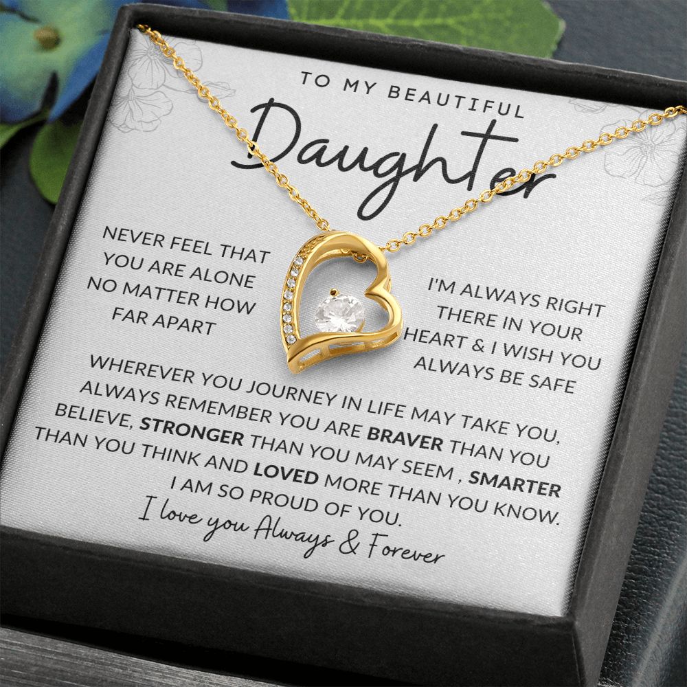 TO MY BEAUTIFUL DAUGHTER | Forever Love Necklace | BRAVER STRONGER