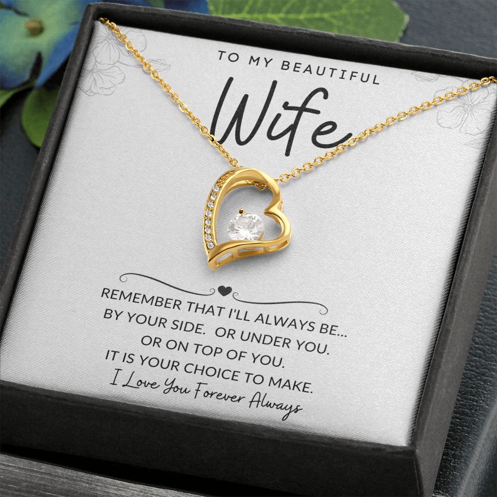 To My Beautiful Wife | Forever Love Necklace | I'll Always Be By Your Side