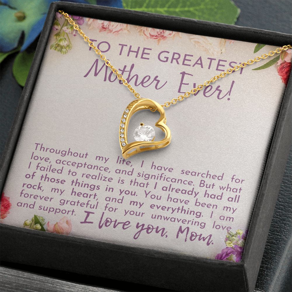 To The Greatest Mother Ever! | Forever Love Necklace
