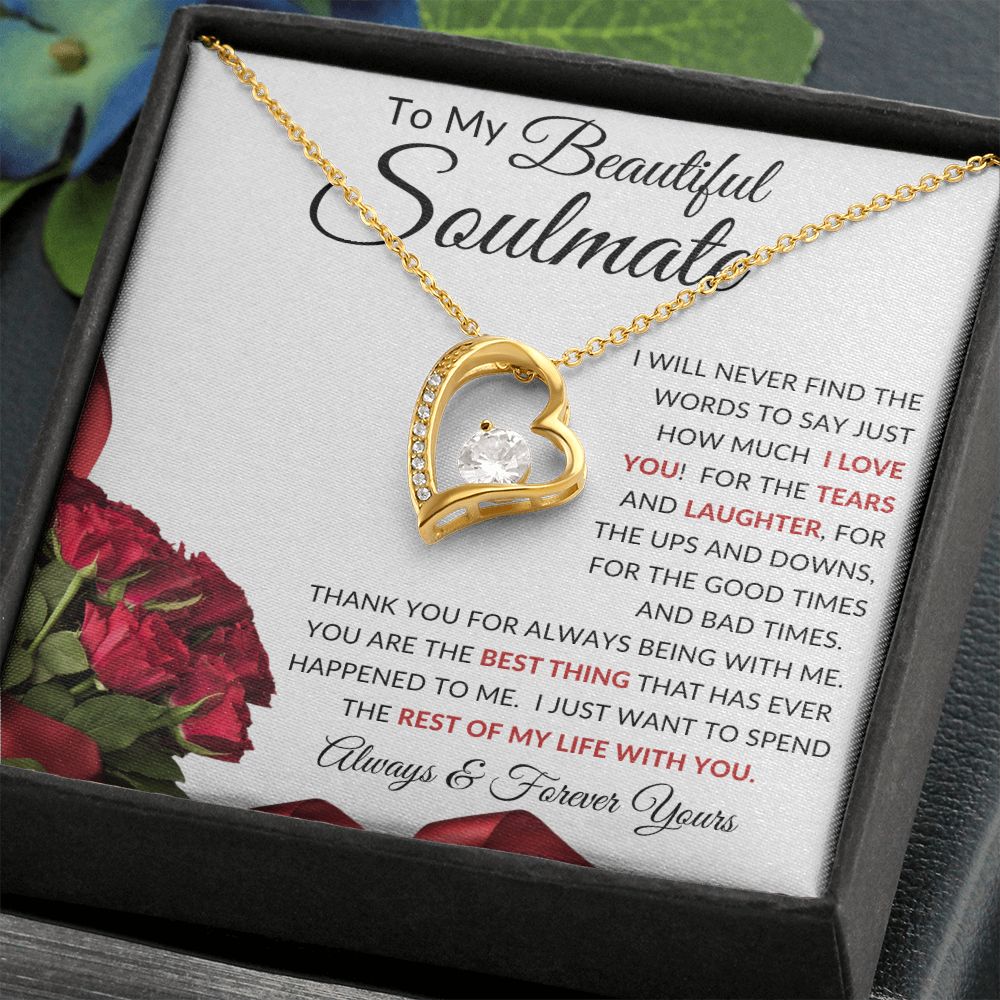 To My Beautiful Soulmate | Forever Love Necklace | Find The Words to Say